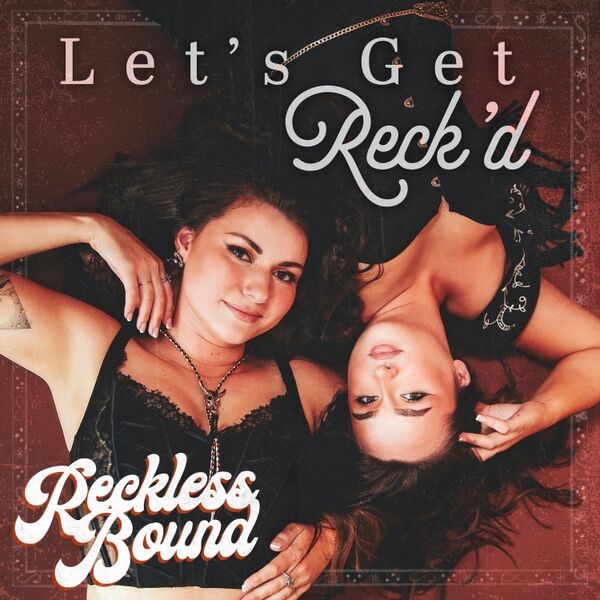 Cover art for Let’s Get Reck’d